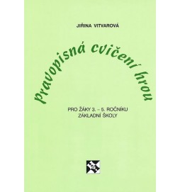 Pravopisná cvičení hrou pro žáky 3.-5. ročníku základní školy