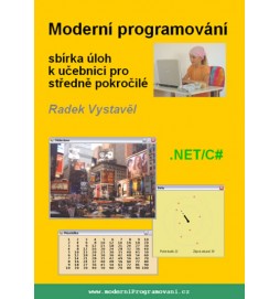 Moderní programování – sbírka úloh k učebnici pro středně pokročilé