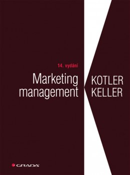 Marketing management - Kotler Philip, Keller Kevin Lane,