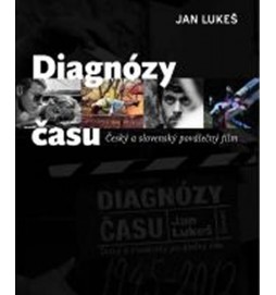 Diagnózy času - Český a slovenský poválečný film