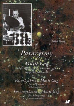 Pararytmy &amp; Music Gag pro soupravu bicích - Veselý Miloš