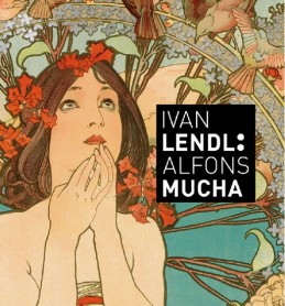 Alfons Mucha - Plakáty ze sbírky Ivana Lendla (anglická verze) - neuveden