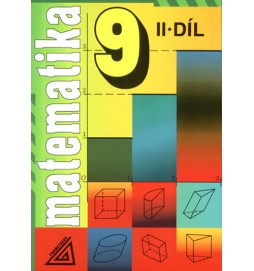 Matematika pro 9. roč.  ZŠ - 2.díl