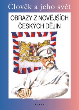 Obrazy z novějších českých dějin pro 5. ročník ZŠ - Čapka František