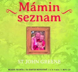 Mámin seznam - Emotivní příběh psaný životem - CD mp3 - Greene St John