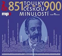 Toulky českou minulostí 851-900 - 2CD/mp3 - kolektiv autorů