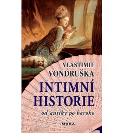 Intimní historie od antiky po baroko