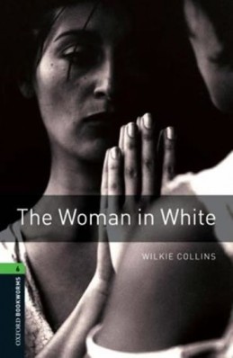 The Woman in White 6 - Collins Wilkie