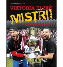 Viktoria Plzeň MISTŘI! - Gambrinus liga 2012/13