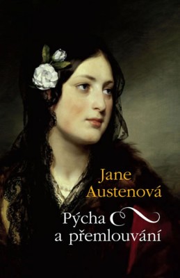 Pýcha a přemlouvání - Austenová Jane