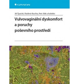 Vulvovaginální dyskomfort a poruchy poševního prostředí