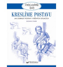 Kreslíme postavu - Jak zobrazit postavy v běžných situacích