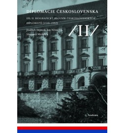 Diplomacie Československa Díl II. - Biografický slovník československých diplomatů