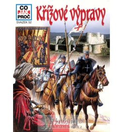 Křížové výpravy - Co, jak, proč? - svazek 52