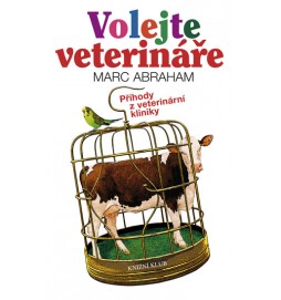 Volejte veterináře - Příhody z veterinární kliniky