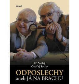Odposlechy aneb Já na bráchu