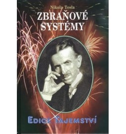 Nikola Tesla - Zbraňové systémy