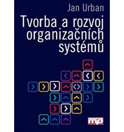 Tvorba a rozvoj organizačních systémů
