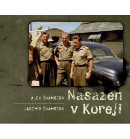 Nasazen v Koreji - Zapomenutá válka a Čechoslováci