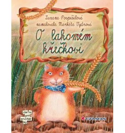 O lakomém křečkovi
