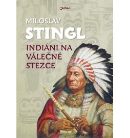 Indiáni na válečné stezce