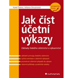 Jak číst účetní výkazy - Základy českého účetnictví a výkaznictví