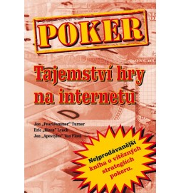 Poker - Tajemství hry na internetu