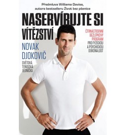 Naservírujte si vítězství - Čtrnáctidenní bezlepkový program pro fyzickou a psychickou dokonalost
