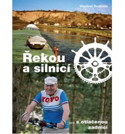 Řekou a silnicí s otlačenou zadnicí