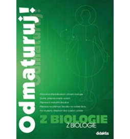 Odmaturuj! z biologie – druhé, přepracované vydání