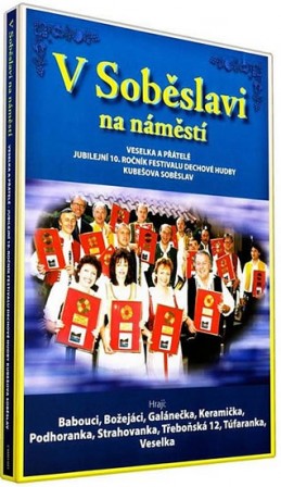Veselka - V Soběslavi na náměstí - DVD - neuveden