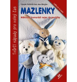 Mazlenky - Měkoučcí kamarádi nejen do postýlky
