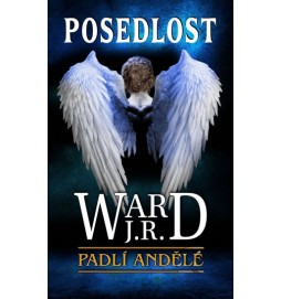 Padlí andělé 5 - Posedlost