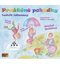 Praštěné pohádky - CD