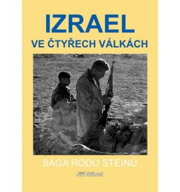 Izrael ve čtyřech válkách - Sága rodu Steinů