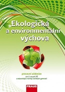Ekologická a environmentální výchova - UČ - kolektiv autorů