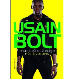 Usain Bolt - Rychlejší než blesk