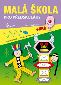Malá škola pro předškoláky 1 - Nováková Iva