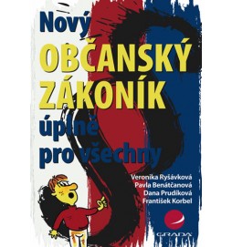 Nový občanský zákoník úplně pro všechny