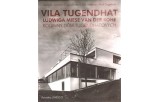 Vila Tugendhat od Ludwiga Miese van der Rohe (ČJ, AJ)