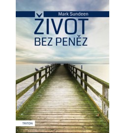 Život bez peněz