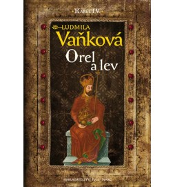 Kronika Karla IV. - Orel a lev