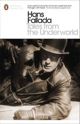 Tales from the Underworld (anglicky) - Fallada Hans