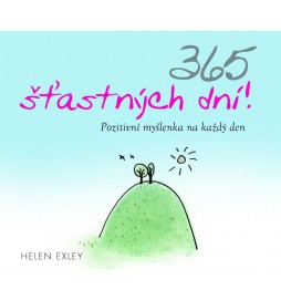 365 šťastných dní! - Pozitivní myšlenka na každý den