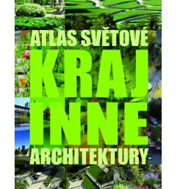 Atlas světové krajinné architektury