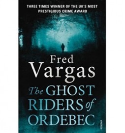 The Ghost Riders of Ordebec