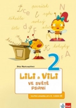 Lili a Vili 2 - Ve světě psaní - písanka - Nastoupilová Dita