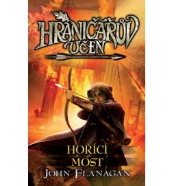 Hraničářův učeň 2 - Hořící most