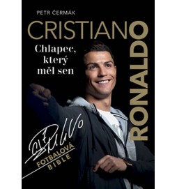 Cristiano Ronaldo - Chlapec, který měl sen