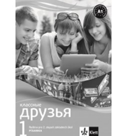 Klassnyje druzya 1 - písanka pro nácvik azbuky